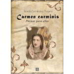 <i>Carmen carminis. Poemas para ellas</i>